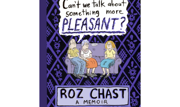 Can't We Talk About Something More Pleasant?