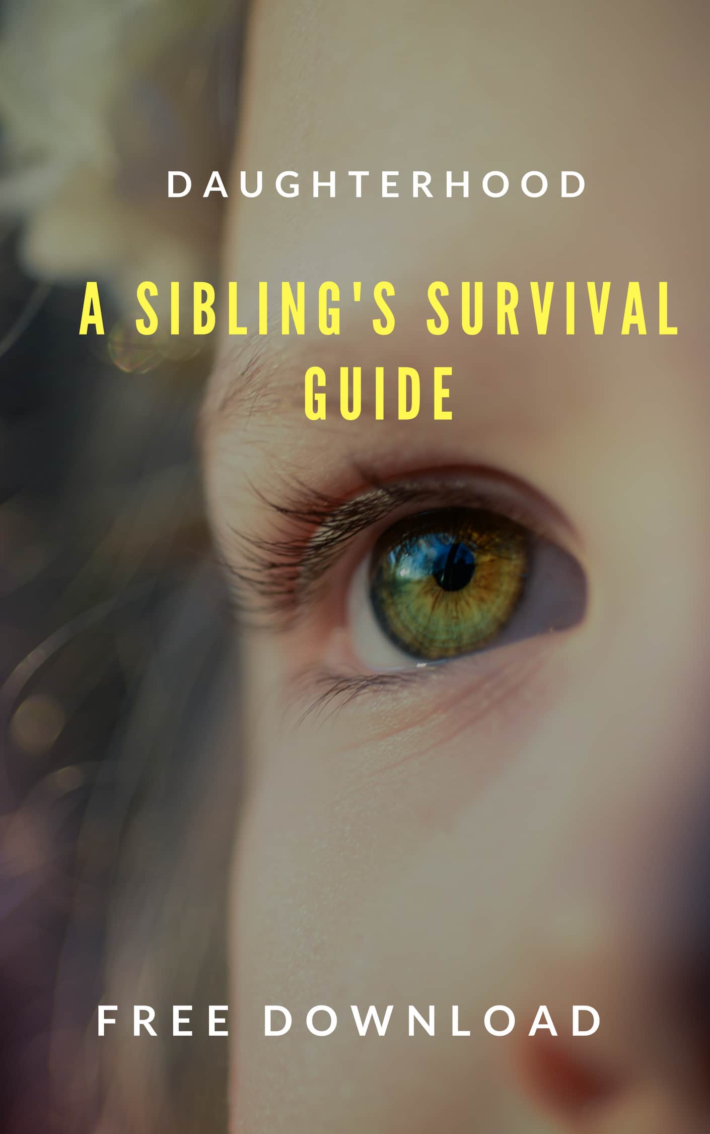 A Sibling’s Survival Guide